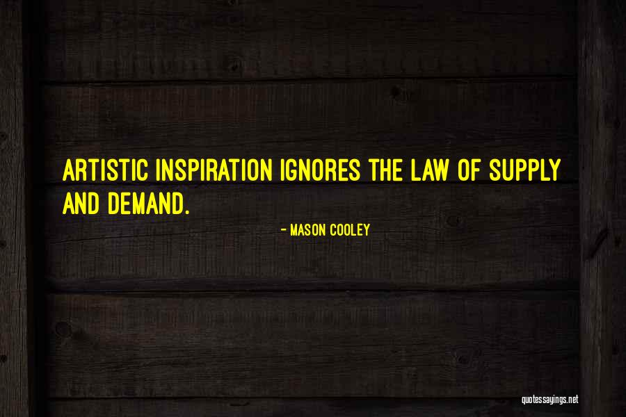 Demand Supply Quotes By Mason Cooley Demand Supply Quotes By Mason Cooley