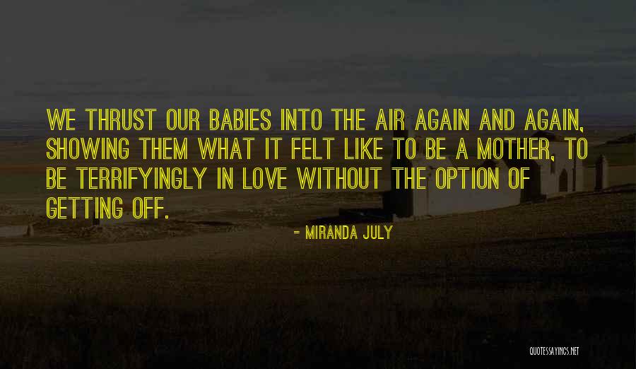 Demand Tools Quotes By Miranda July Demand Tools Quotes By Miranda July