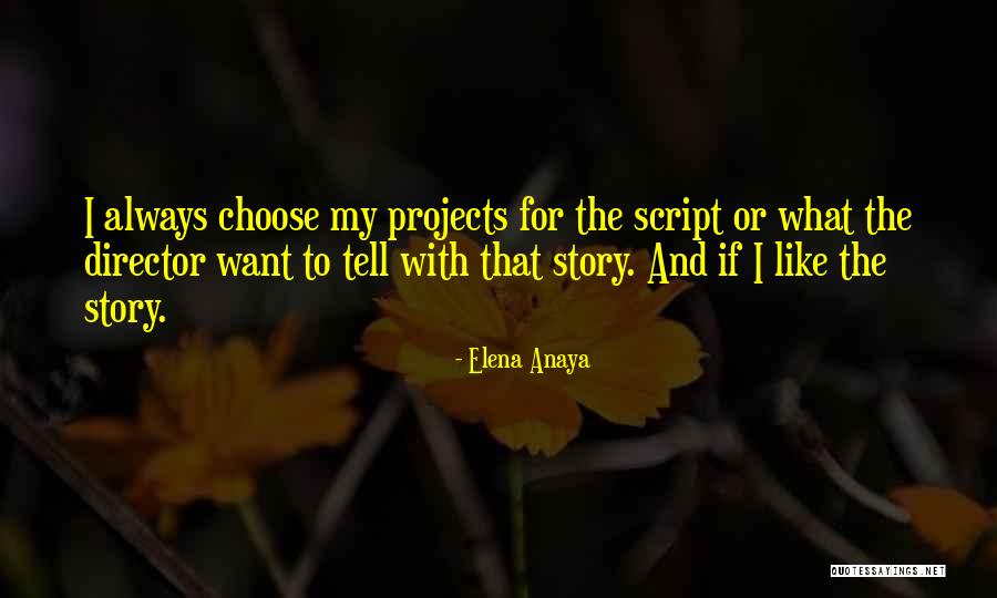 Demanda Quotes By Elena Anaya Demanda Quotes By Elena Anaya