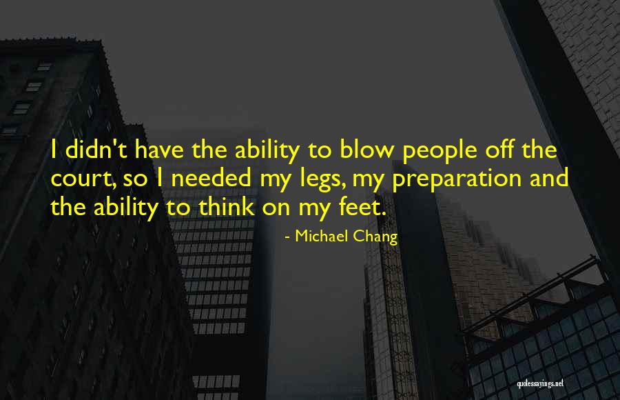 Demandan A Director Quotes By Michael Chang Demandan A Director Quotes By Michael Chang
