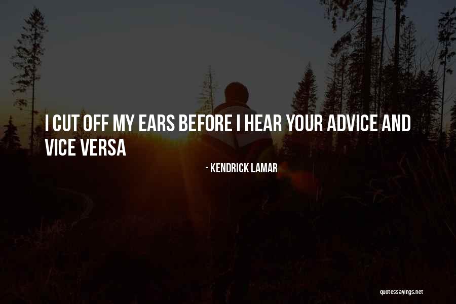 Demander Conjugaison Quotes By Kendrick Lamar Demander Conjugaison Quotes By Kendrick Lamar