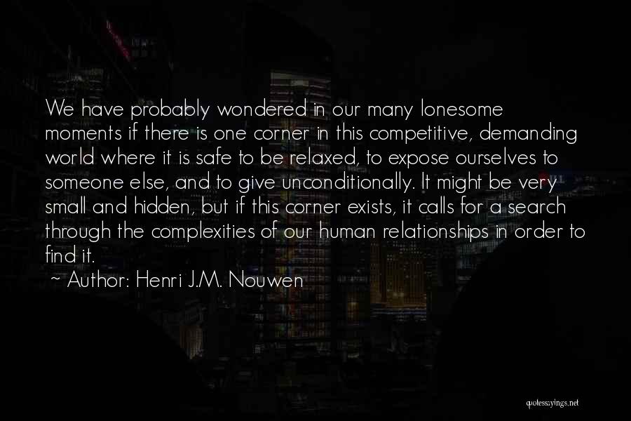 Demanding Quotes By Henri J.M. Nouwen