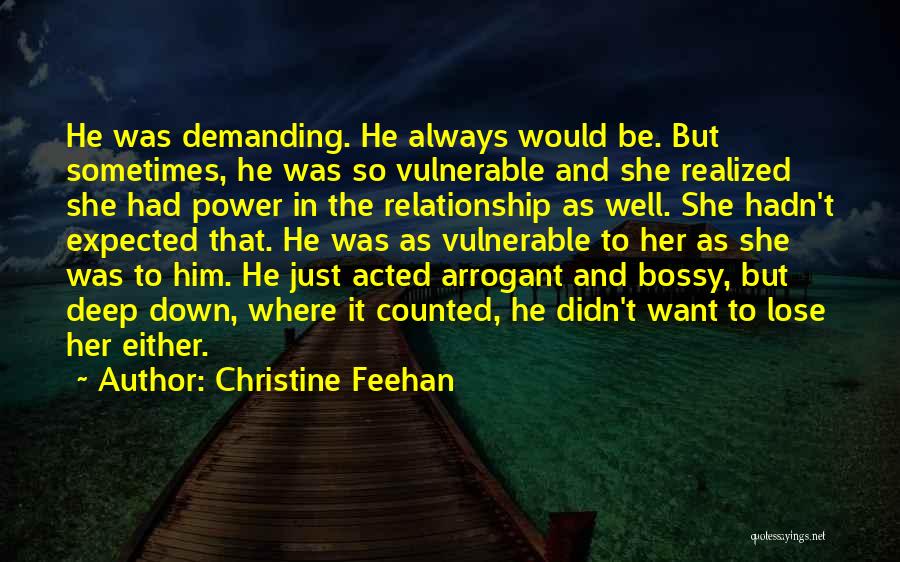 Demanding Relationship Quotes By Christine Feehan