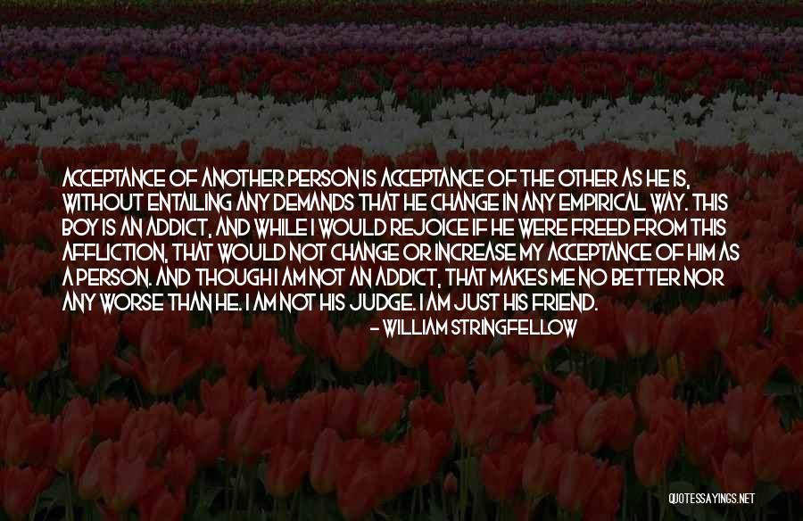 Demands Change Quotes By William Stringfellow Demands Change Quotes By William Stringfellow
