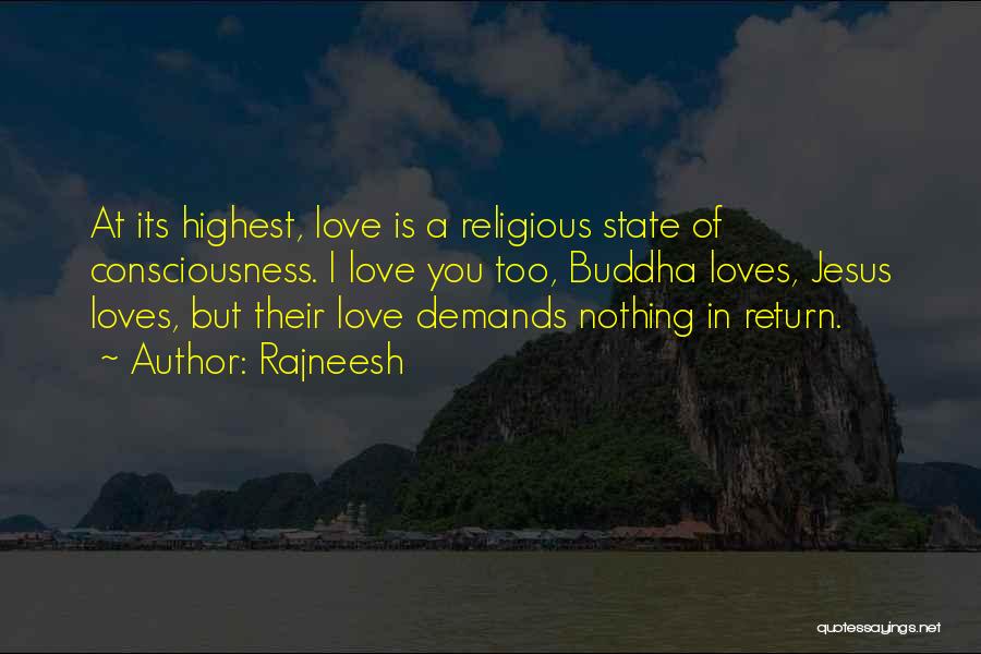 Demands In Love Quotes By Rajneesh