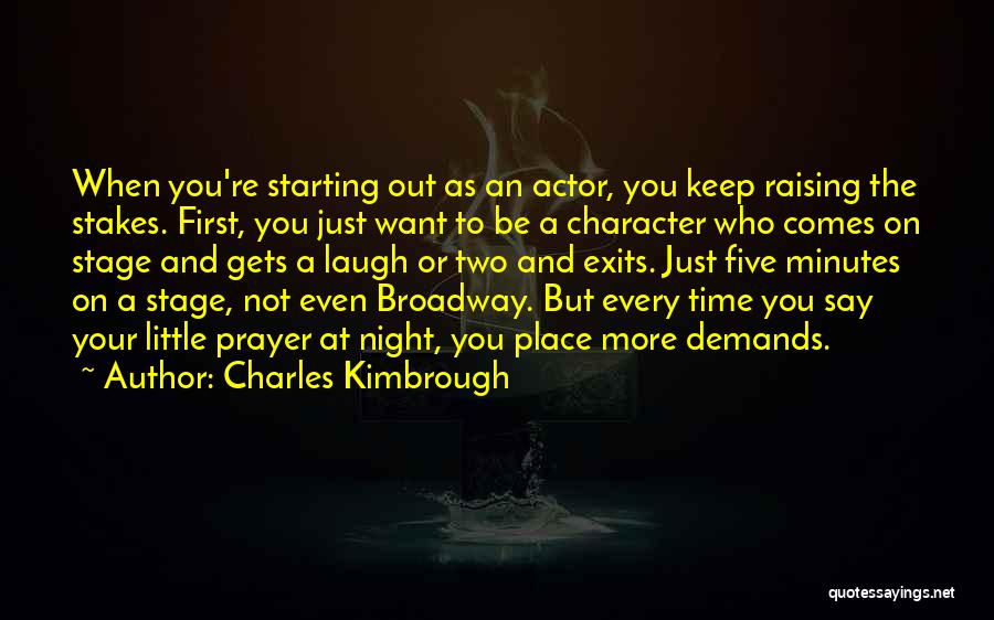 Demands Quotes By Charles Kimbrough