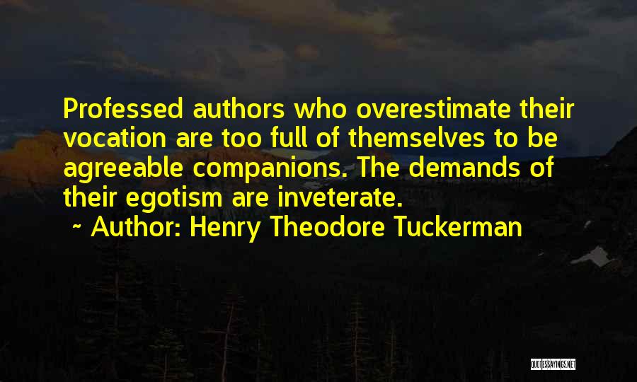 Demands Quotes By Henry Theodore Tuckerman