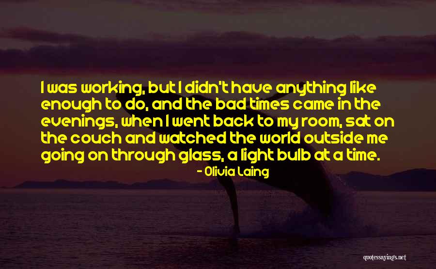 Demanger Quotes By Olivia Laing Demanger Quotes By Olivia Laing
