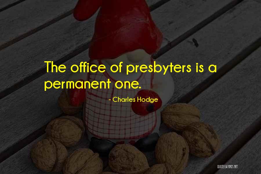 Demanova Ubytovanie Quotes By Charles Hodge Demanova Ubytovanie Quotes By Charles Hodge