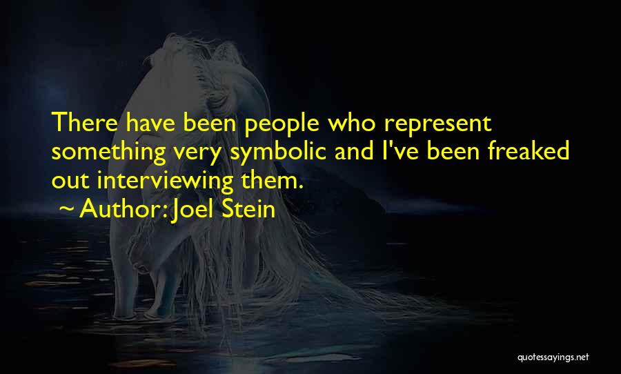 Demarais Artist Quotes By Joel Stein
