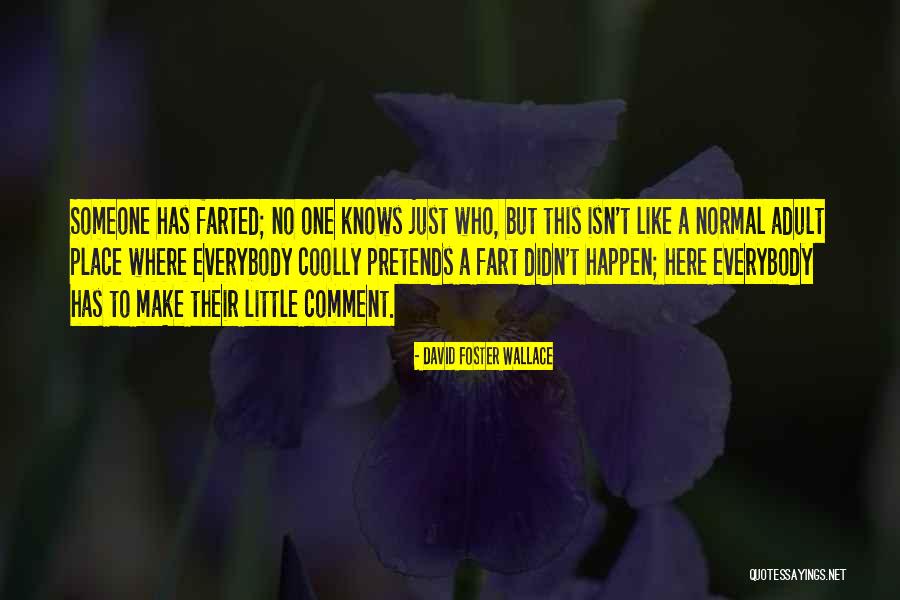 Demarious Bruce Quotes By David Foster Wallace Demarious Bruce Quotes By David Foster Wallace