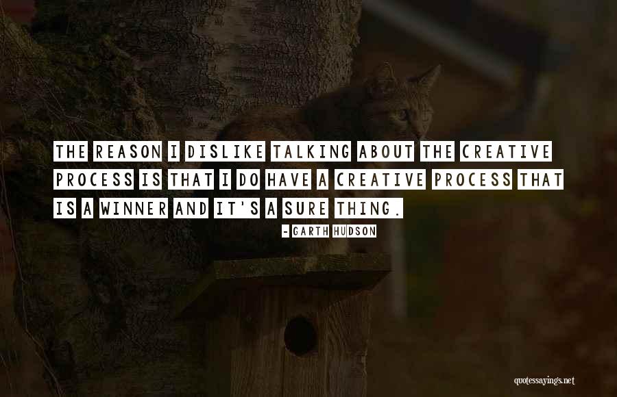 Demarious Bruce Quotes By Garth Hudson Demarious Bruce Quotes By Garth Hudson