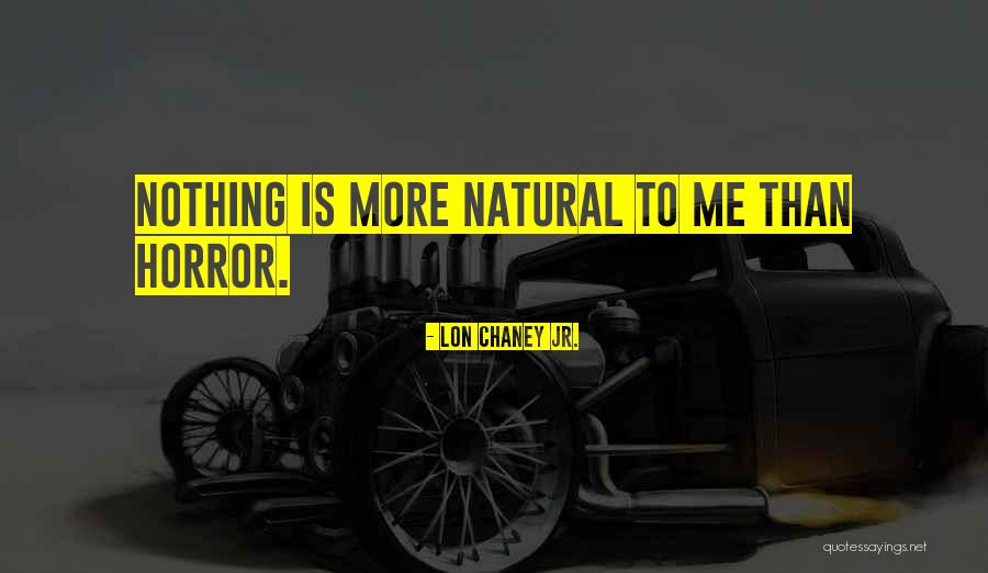 Demaris Hardware Quotes By Lon Chaney Jr.