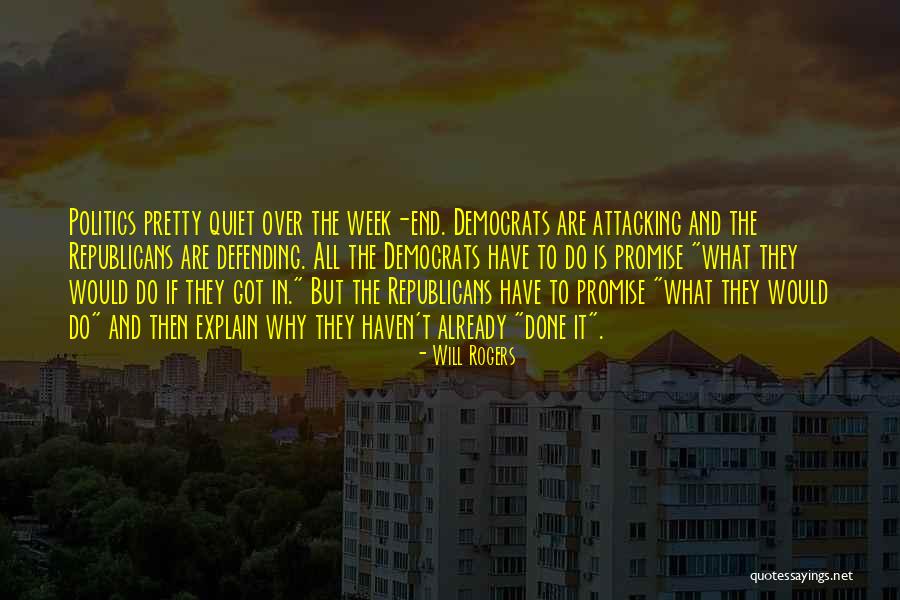 Demaris Harvey Quotes By Will Rogers Demaris Harvey Quotes By Will Rogers