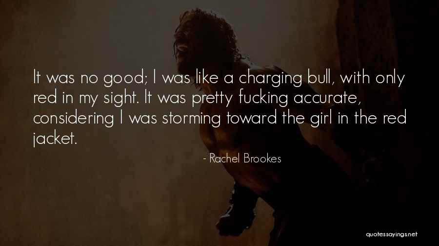 Demaris Lake Quotes By Rachel Brookes Demaris Lake Quotes By Rachel Brookes