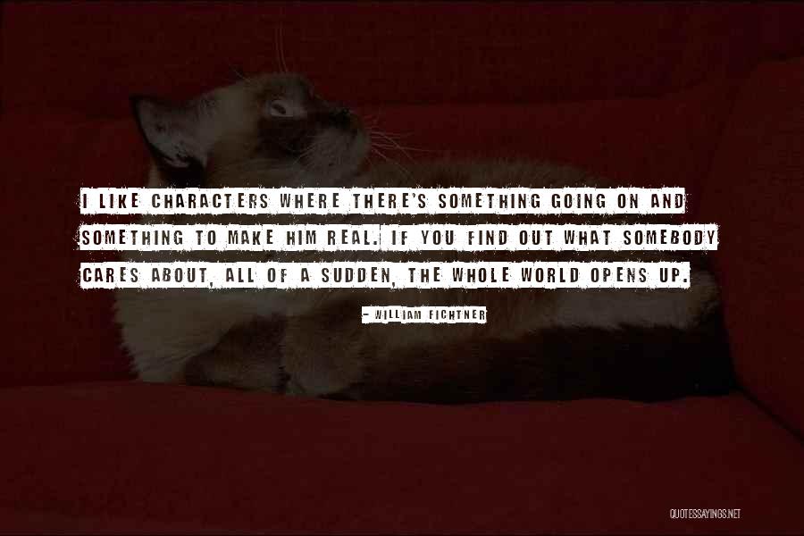 Demarius Smith Quotes By William Fichtner Demarius Smith Quotes By William Fichtner
