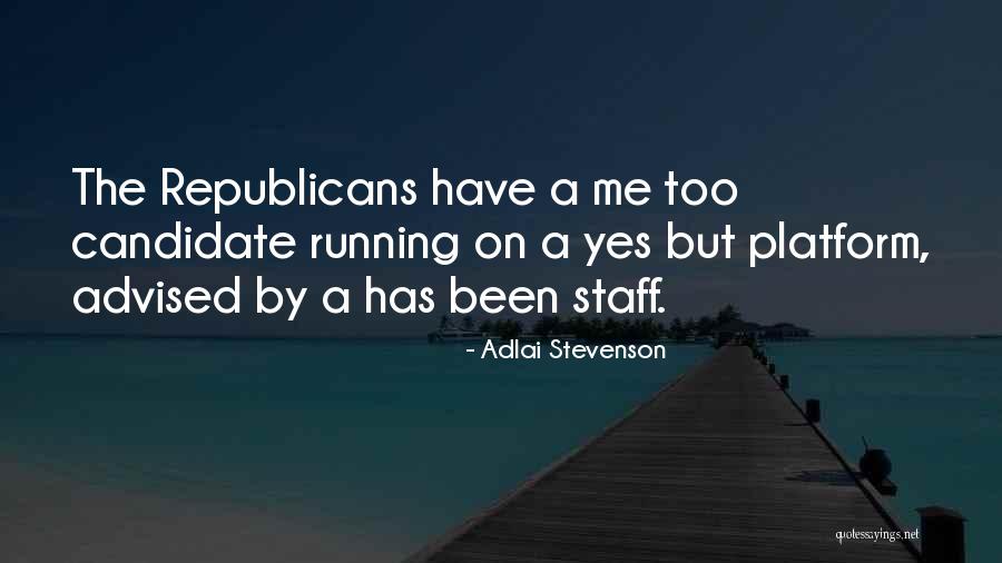 Demarle Recipes Quotes By Adlai Stevenson Demarle Recipes Quotes By Adlai Stevenson
