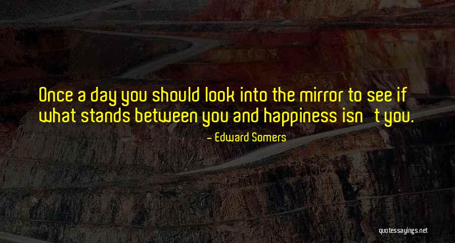 Demarques Bonner Quotes By Edward Somers Demarques Bonner Quotes By Edward Somers