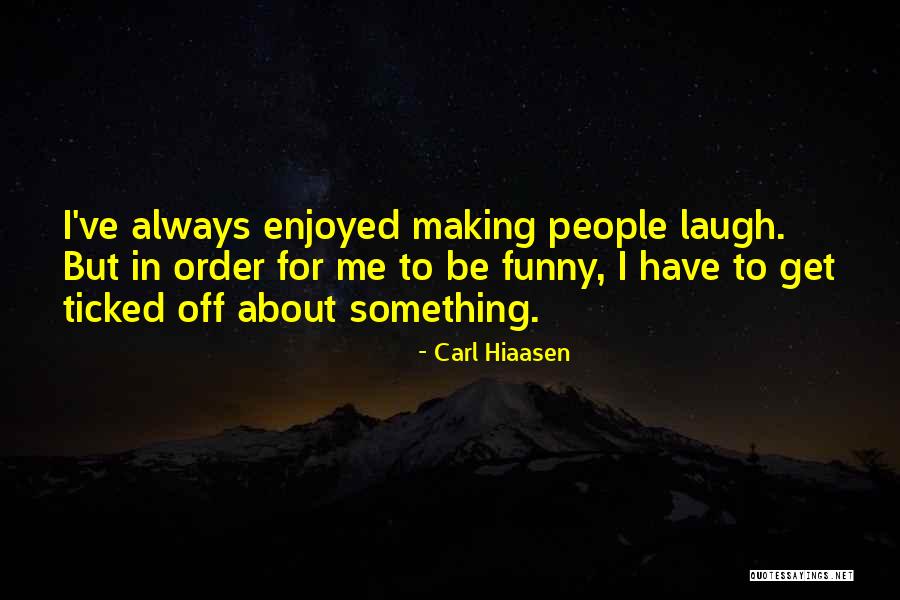 Demarques Coleman Quotes By Carl Hiaasen Demarques Coleman Quotes By Carl Hiaasen