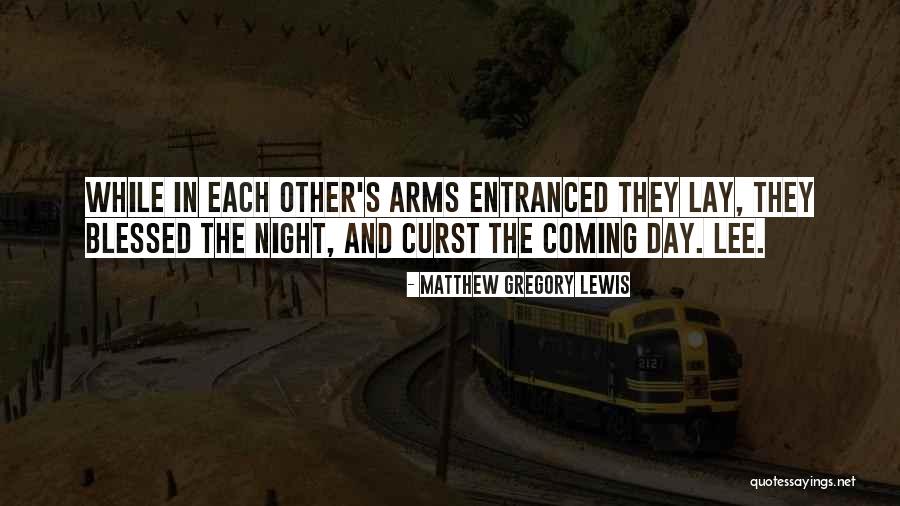 Demarques Thompson Quotes By Matthew Gregory Lewis Demarques Thompson Quotes By Matthew Gregory Lewis