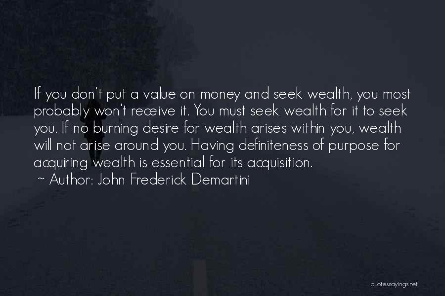 Demartini Quotes By John Frederick Demartini