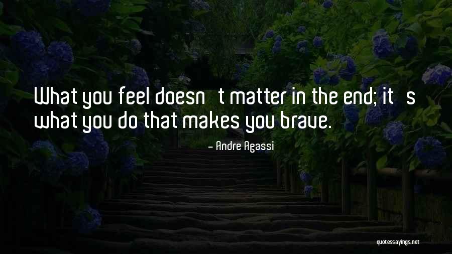 Demasa Gruma Quotes By Andre Agassi Demasa Gruma Quotes By Andre Agassi