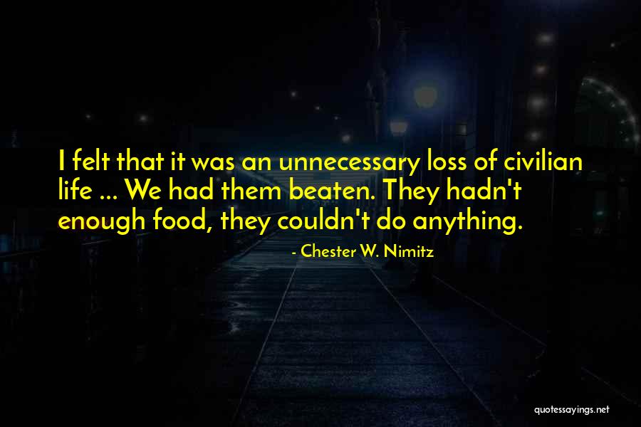 Demasiados In English Quotes By Chester W. Nimitz Demasiados In English Quotes By Chester W. Nimitz