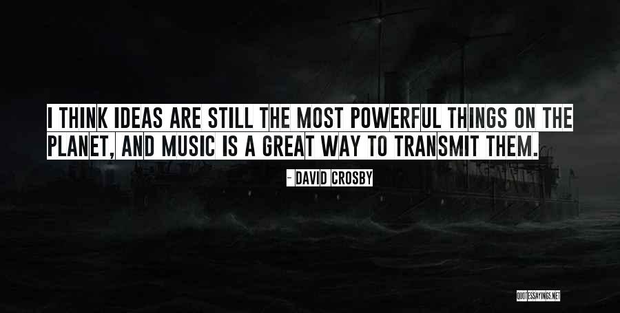 Demassification Has Not Contributed Quotes By David Crosby Demassification Has Not Contributed Quotes By David Crosby