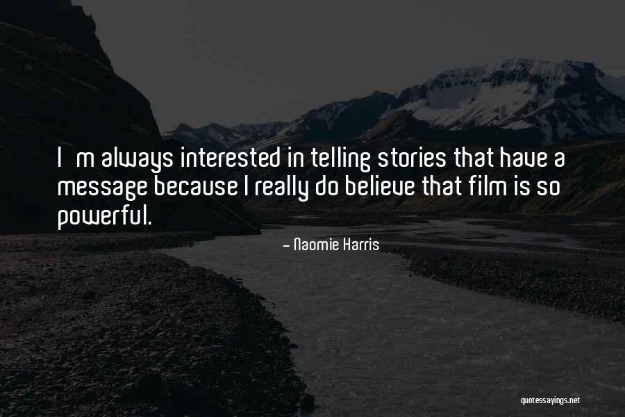 Dematerializing 7 Quotes By Naomie Harris Dematerializing 7 Quotes By Naomie Harris