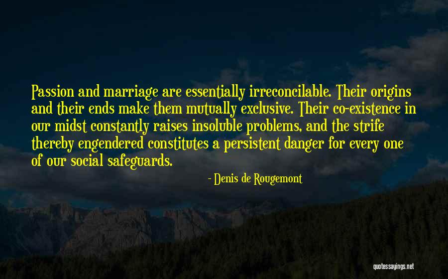 Demazure Hunting Quotes By Denis De Rougemont Demazure Hunting Quotes By Denis De Rougemont