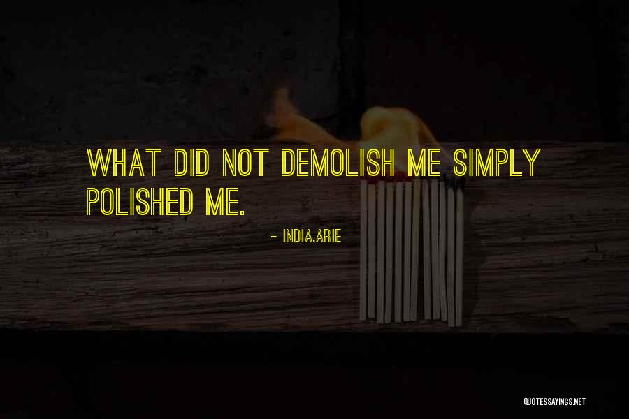 Dembo Leonard Quotes By India.Arie Dembo Leonard Quotes By India.Arie