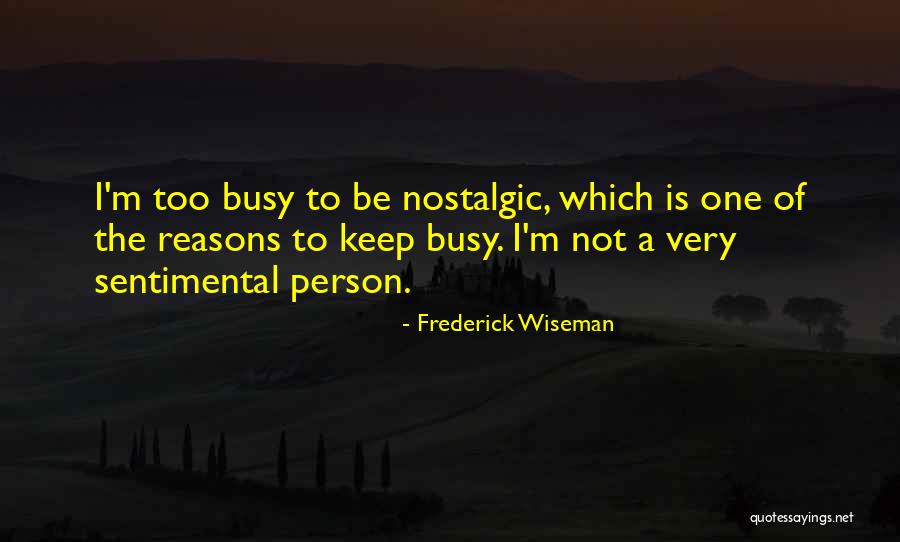 Dembo Realty Quotes By Frederick Wiseman Dembo Realty Quotes By Frederick Wiseman