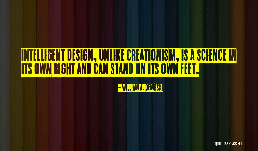 Dembski Intelligent Quotes By William A. Dembski Dembski Intelligent Quotes By William A. Dembski