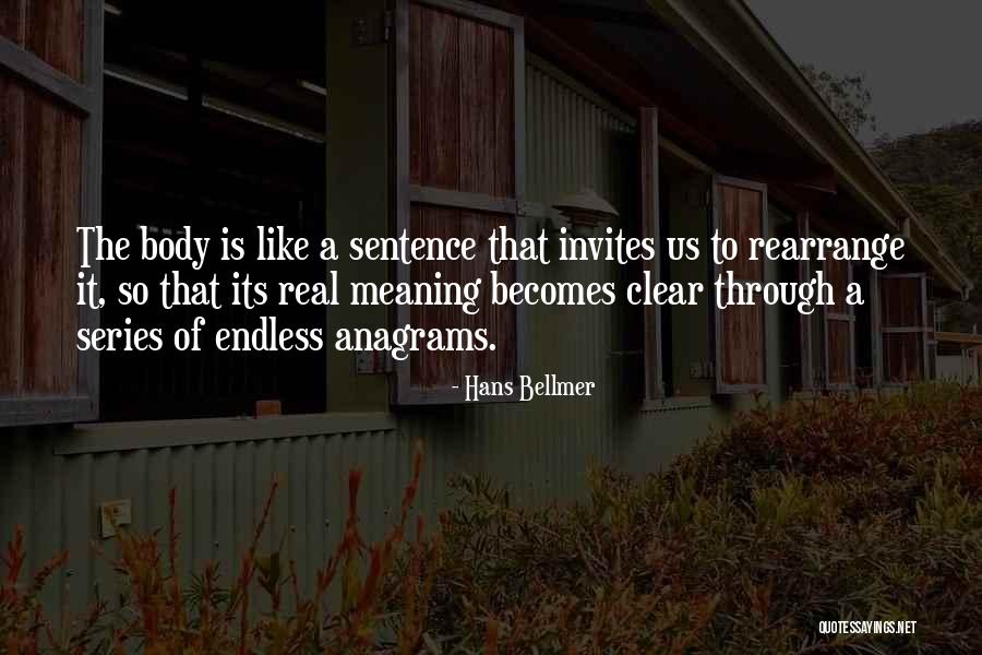 Demby Mens Tower Quotes By Hans Bellmer Demby Mens Tower Quotes By Hans Bellmer
