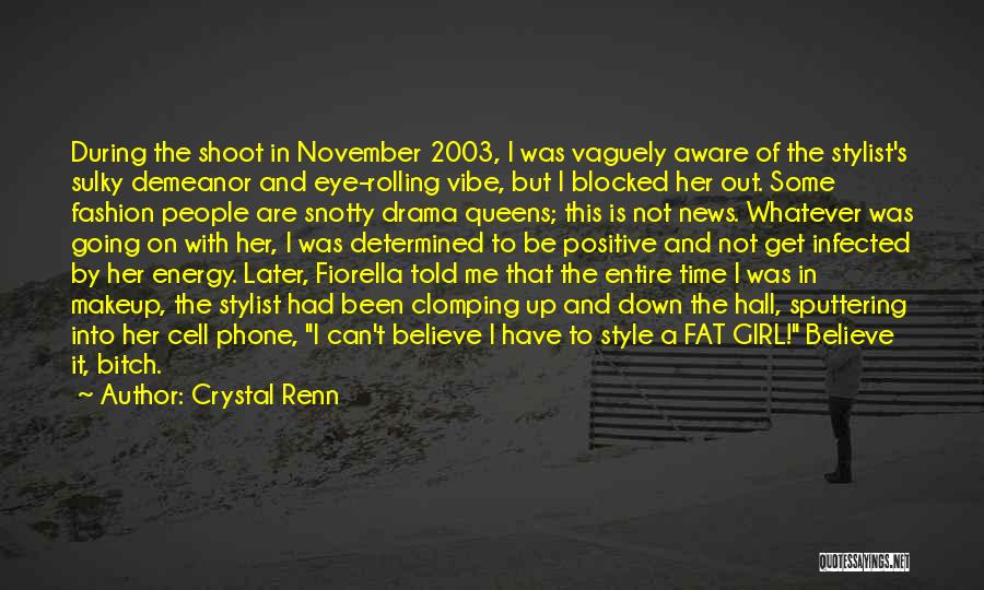 Demeanor Quotes By Crystal Renn