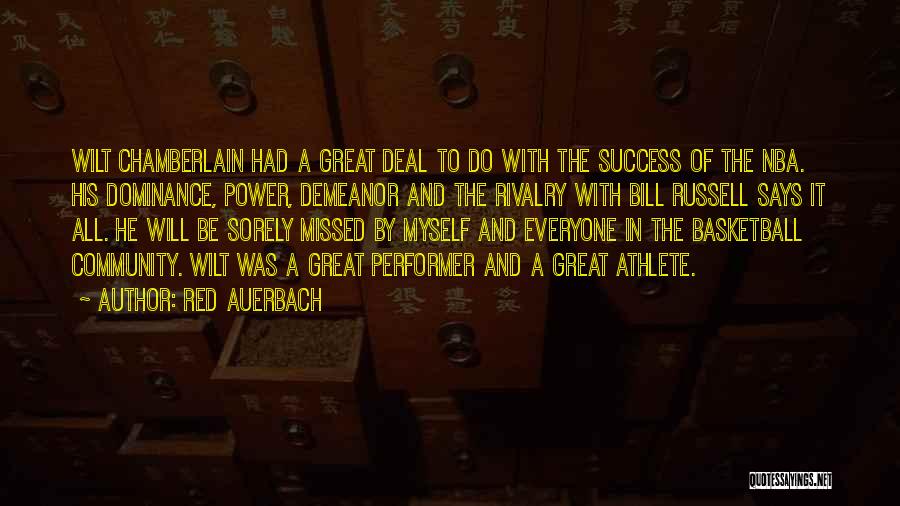 Demeanor Quotes By Red Auerbach