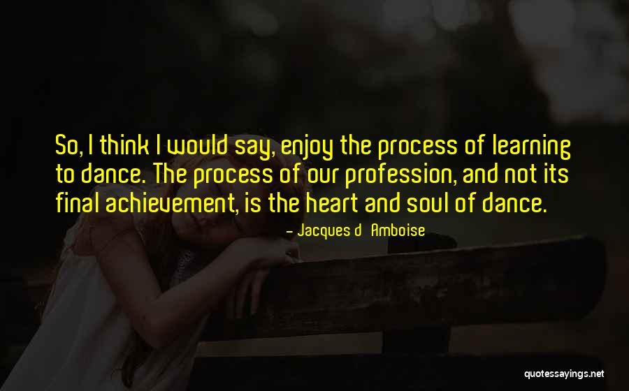 Demeanors Of The Me Too Movement Quotes By Jacques D'Amboise Demeanors Of The Me Too Movement Quotes By Jacques D'Amboise