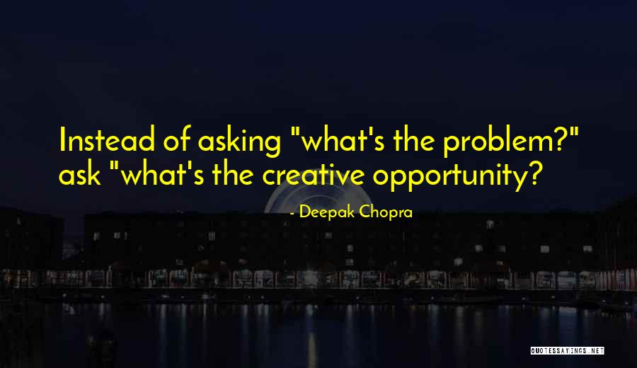 Demeeka Cobb Quotes By Deepak Chopra Demeeka Cobb Quotes By Deepak Chopra