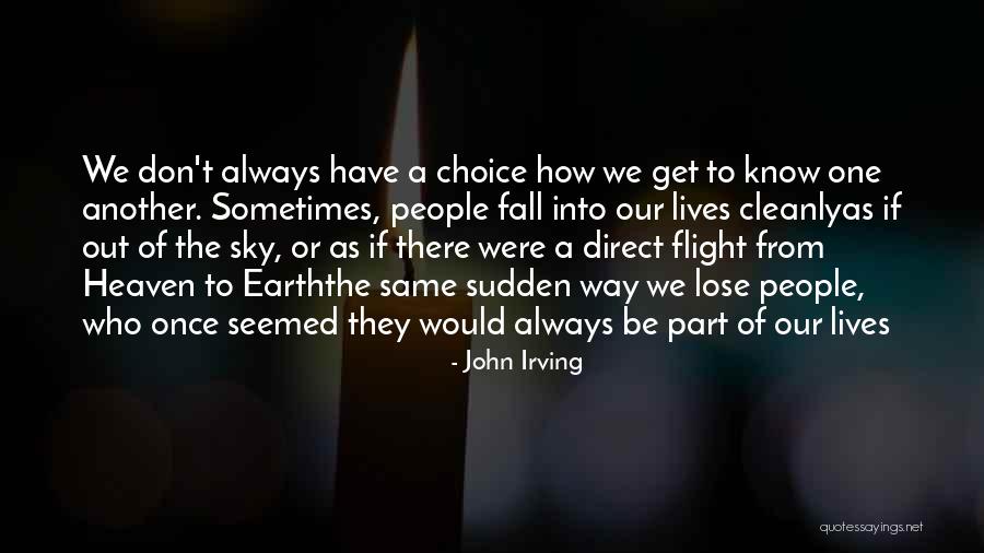 Demeester Outdoor Quotes By John Irving Demeester Outdoor Quotes By John Irving