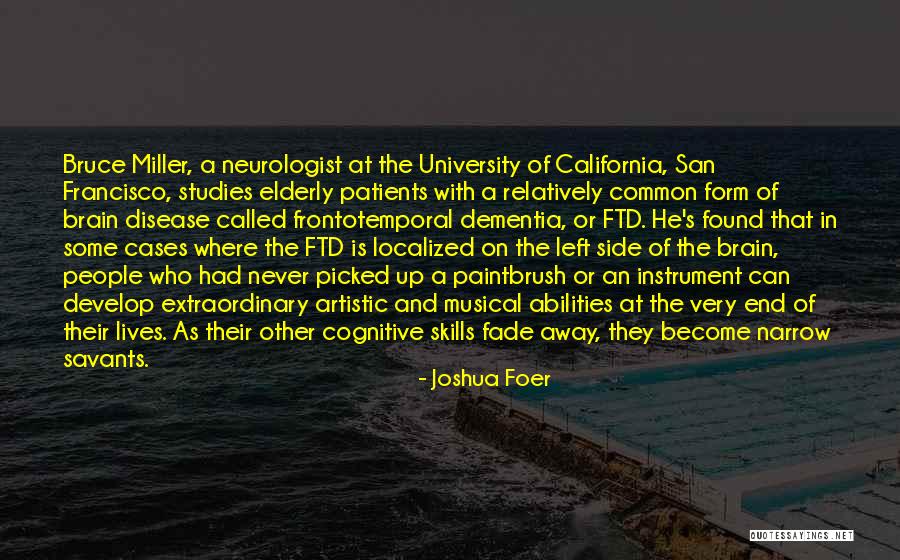 Dementia Patients Quotes By Joshua Foer Dementia Patients Quotes By Joshua Foer