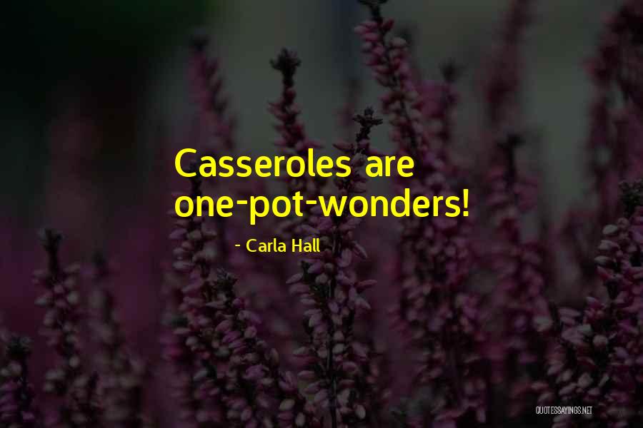 Dements Quotes By Carla Hall