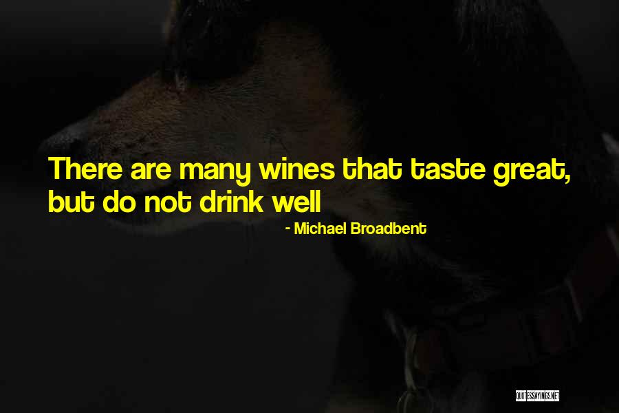 Demere Legesse Quotes By Michael Broadbent Demere Legesse Quotes By Michael Broadbent