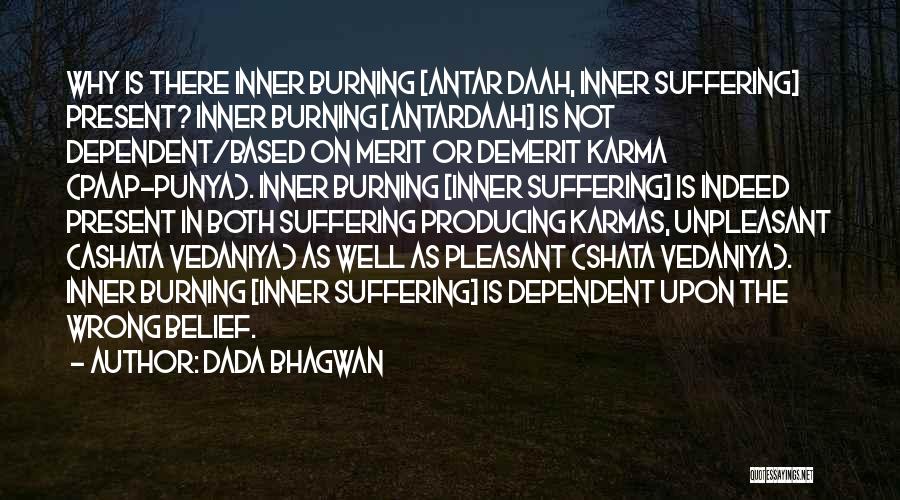 Demerit Quotes By Dada Bhagwan