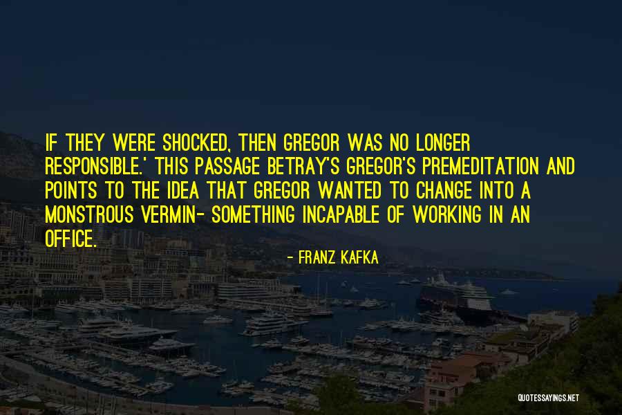 Demerit System Quotes By Franz Kafka Demerit System Quotes By Franz Kafka