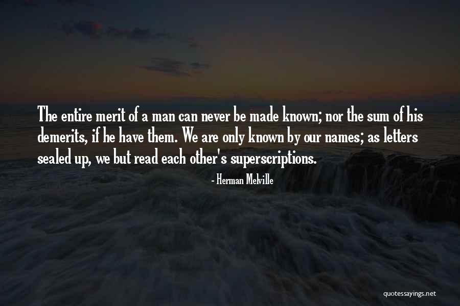 Demerits Quotes By Herman Melville Demerits Quotes By Herman Melville