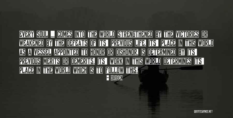 Demerits Quotes By Origen Demerits Quotes By Origen