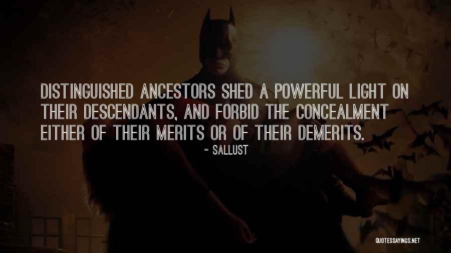 Demerits Quotes By Sallust Demerits Quotes By Sallust