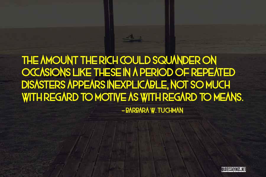 Demesnes Define Quotes By Barbara W. Tuchman Demesnes Define Quotes By Barbara W. Tuchman