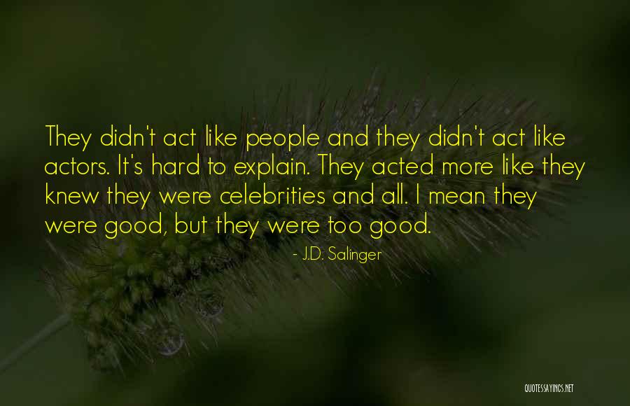Demestihas Quotes By J.D. Salinger Demestihas Quotes By J.D. Salinger