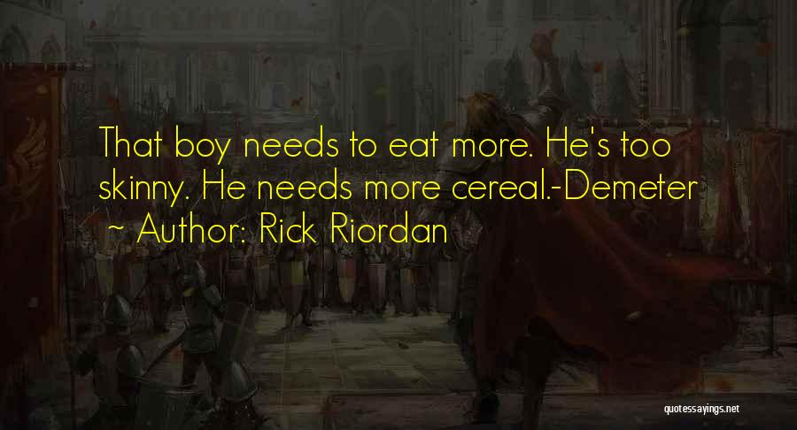 Demeter Quotes By Rick Riordan